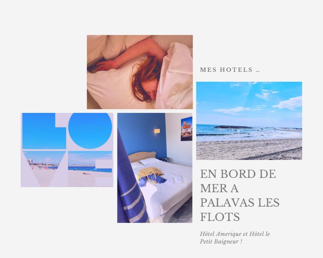 Amerique Hotel Palavas - Piscine - Plage Eksteriør bilde